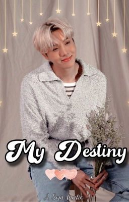 My Destiny | Sope cover