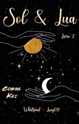 Sol & Lua - Cobra Kai - Livro 2 cover