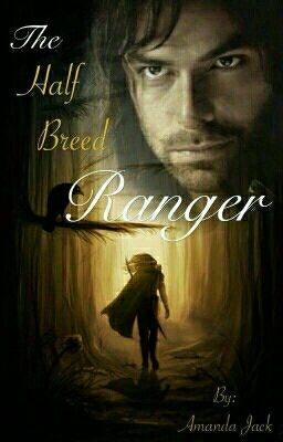 The Half Breed Ranger cover