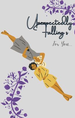 Unexpectedly Falling For You... cover