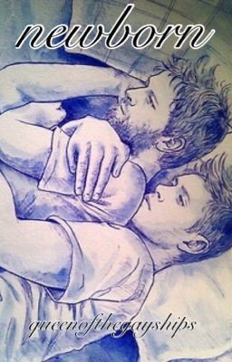 Newborn (Destiel) cover