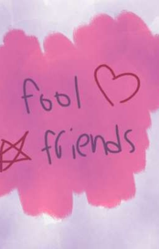 Fool friends (if pink's pov continued) by EmberRoar593