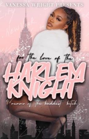 Harlem Knight by VanessaTheAuthor