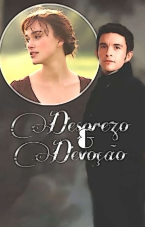 Desprezo & Devoção  by Lady_Grisha