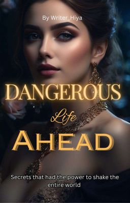 Dangerous Life Ahead  cover