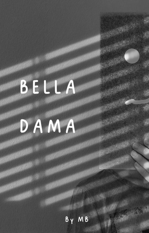 Bella Dama by MBipolar13