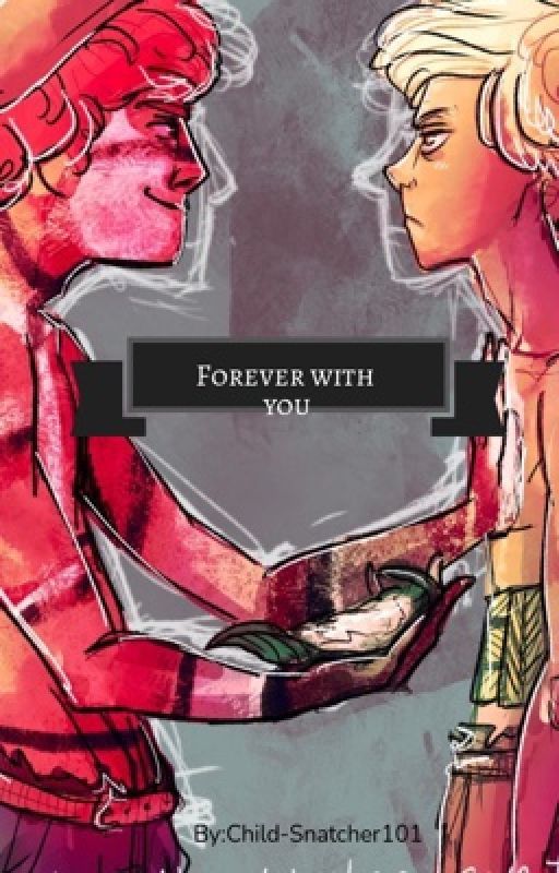 Forever with you (Jalph) by Child-Snatcher101