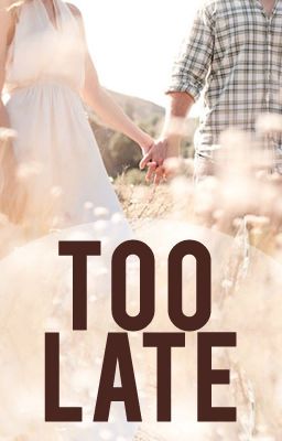 Too Late cover