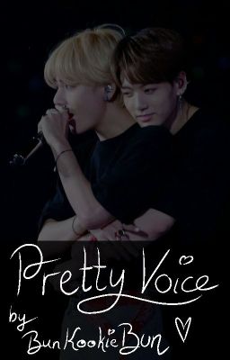 Pretty Voice [Taekook]✅ cover