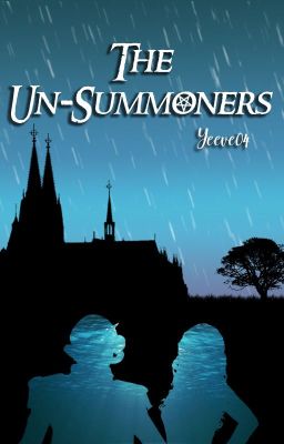 The Un-Summoners | A Rain-Ghoul Fanfiction cover