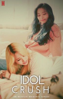 IDOL CRUSH [COMPLETED] cover