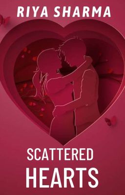 Scattered Hearts (Completed) ✅️ cover