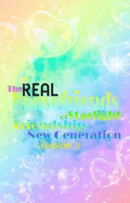 The Real Housefriends of Starlight: Friendship New Generation Season 2 cover