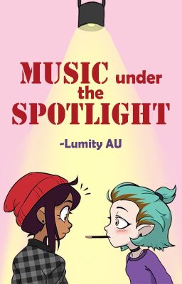 Music Under The Spotlight - Lumity [TRADUZIONE ITA] cover