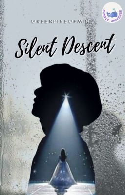 Silent Descent || Part Of Purple Universe Project cover