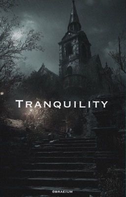 TRANQUILITY | ʀᴇsɪᴅᴇɴᴛ ᴇᴠɪʟ 4 ʀᴇᴍᴀᴋᴇ. ✔︎  cover