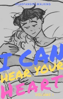 I Can Hear Your Heart (A Heartstopper FanFic -- BOOK 1) cover