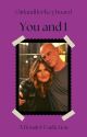 You and I [A Bensler Fanfiction] by GirlandHerKeyboard