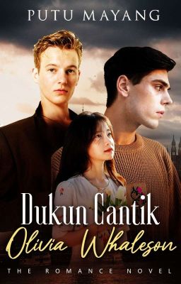 Dukun Cantik, Olivia Whaleson. (SELESAI ✔) cover