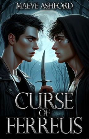 Curse of Ferreus by Maeve-Ashford