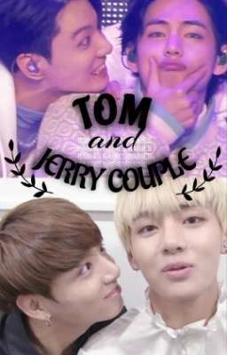 TOM and JERRY COUPLE (Completed) cover