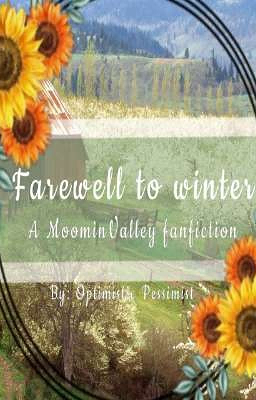 🌼 ⌈ Farewell to Winter ⌋ ❙ MoominValley 🌼 by Optomistic_pessimist