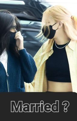 Married? - A Chaennie One Shot cover