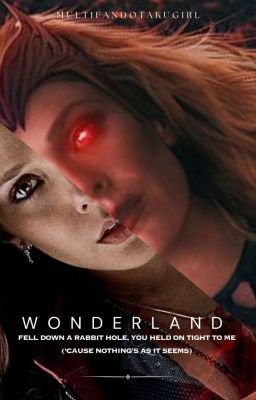 Wonderland: fell down a rabbit hole, you held on tight to me ('cause... cover