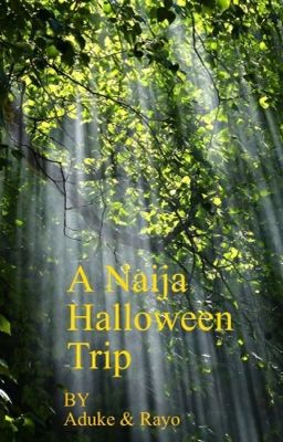   A Naija  Halloween Trip cover