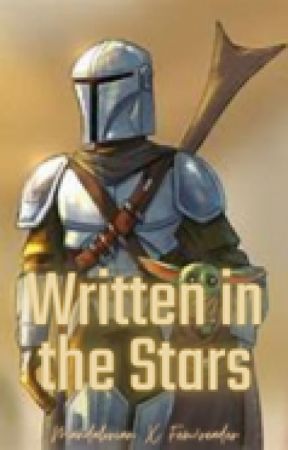 Written in the Stars - Mandalorian x fem!reader by astronxmy_