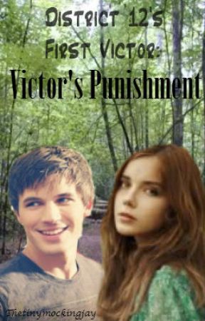 Victor's Punishment *Discontinued* by Thetinymockingjay