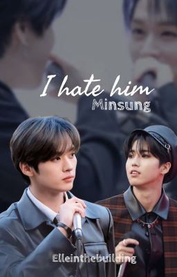 I hate him // Minsung [Eng] cover