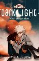 Darklight: !Soft Bakugou x !Black OC            (MHA FANFIC) by yn_pilsuk