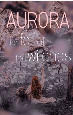 Aurora - the fall of the witches cover