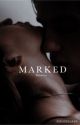 Marked                      (Book 1 of the Royal Monsters) by briinlovee