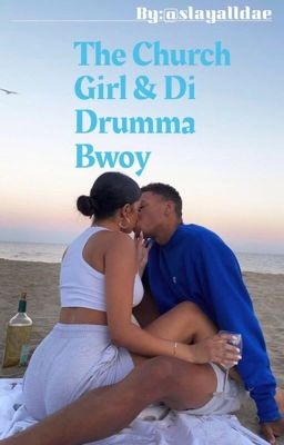 The Church Girl and Di Drumma Bwoy cover