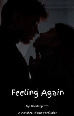 Feeling Again-Mattheo Riddle;Book 2 cover