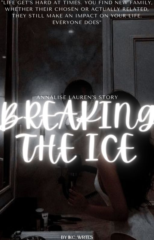 Breaking the Ice | ✍🏼 by ikc_writes