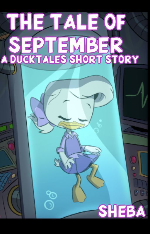 The Tale of September | A Ducktales Short Story by shebasoda