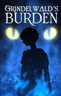 Grindelwald's Burden (Books 1-7) cover