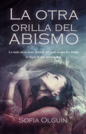 La otra orilla del abismo - Ganadora #PreLGBT by SofiaOlguin