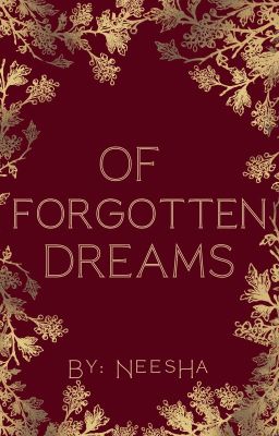 Of Forgotten Dreams (Book 1) [NANOWRIMO 2022] cover