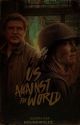 ✓  US AGAINST THE WORLD  |  JOEL MILLER by houndwolfz