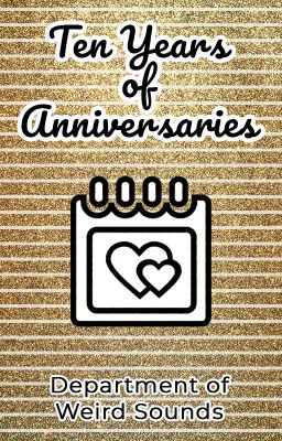 Ten Years of Anniversaries cover