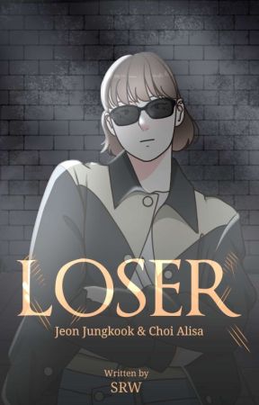 LOSER  by sweetcaln