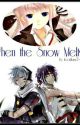 When the Snow Melts by KooriAkuma