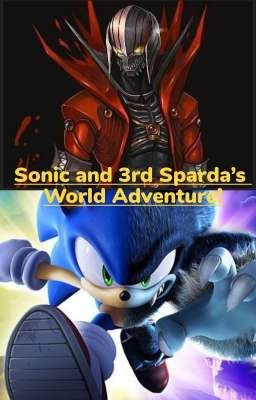 Sonic and Third Sparda's World Adventure! cover