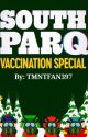 "South ParQ: Vaccination Special" (with my South Park OC) by TMNTFAN397