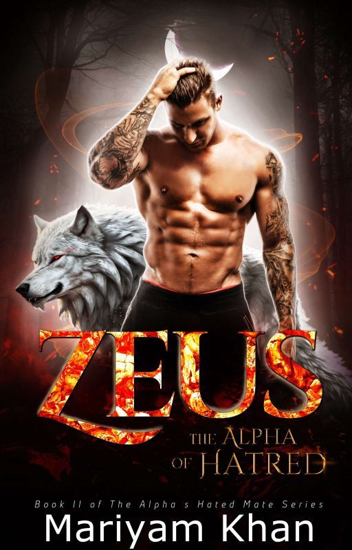 Zeus - The Alpha of Hatred by mariyam_khan071