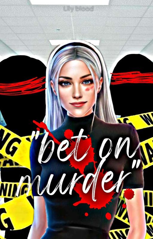 Bet on murder by isawriters